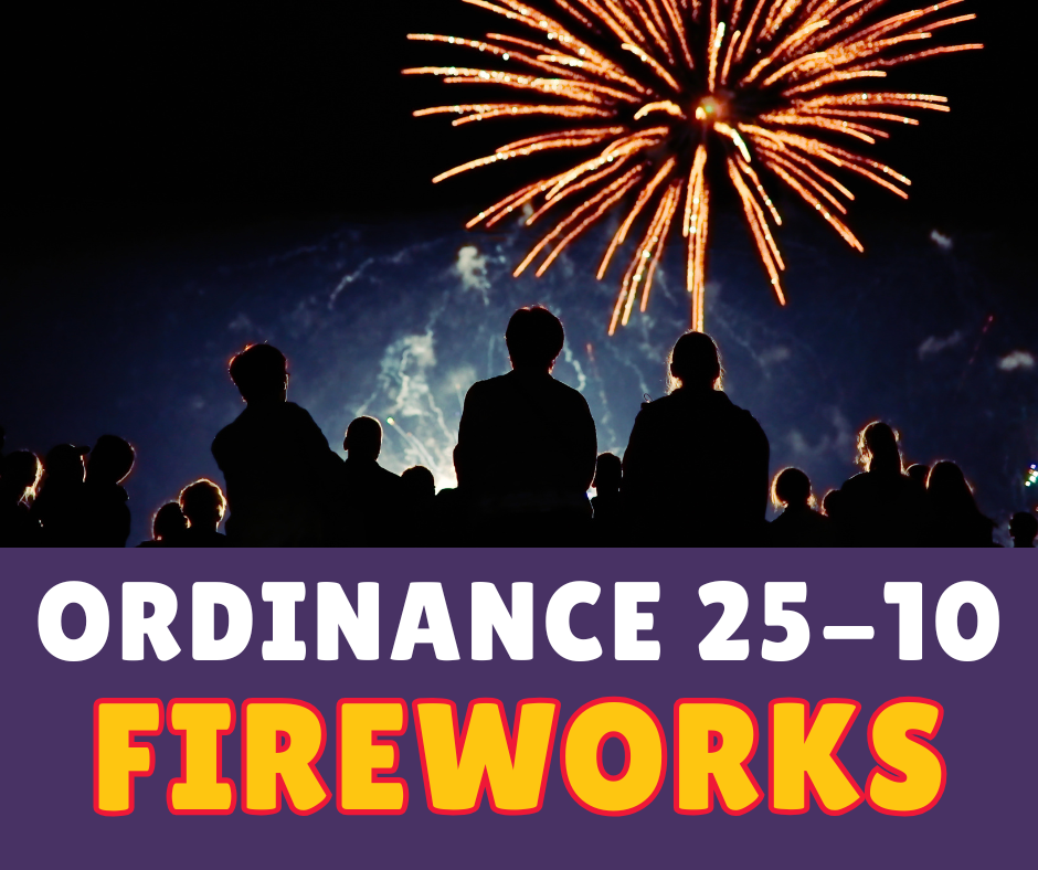 fireworks ordinance 25-10